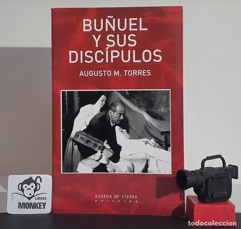 Libros de segunda mano: Bu&ntilde;uel y sus disc&iacute;pulos - Augusto M. Torres - Foto 1