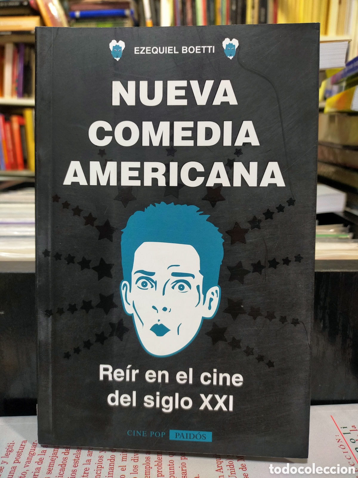 Libros de segunda mano: NUEVA COMEDIA AMERICANA - REIR EN EL CINE DEL SIGLO XXI - E. BOETTI - LIBRO NUEVO