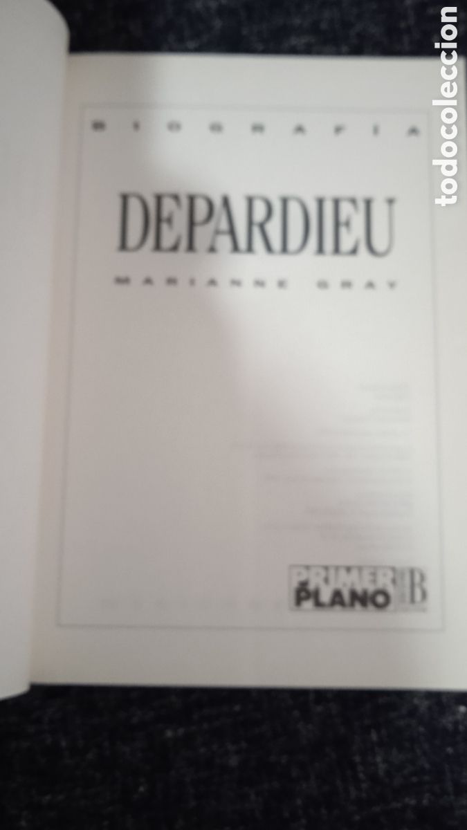 Libros de segunda mano: DEPARDIEU / MARIANNE GRAY -ED. EDICIONES B - BIOGRAF&Iacute;A - Foto 2