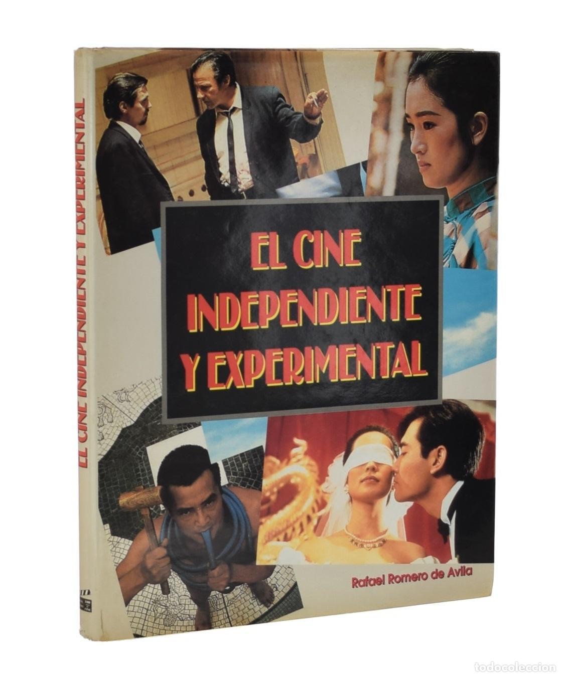 Libros de segunda mano: EL CINE INDEPENDIENTE Y EXPERIMENTAL - ROMERO DE &Aacute;VILA, Rafael - Foto 1