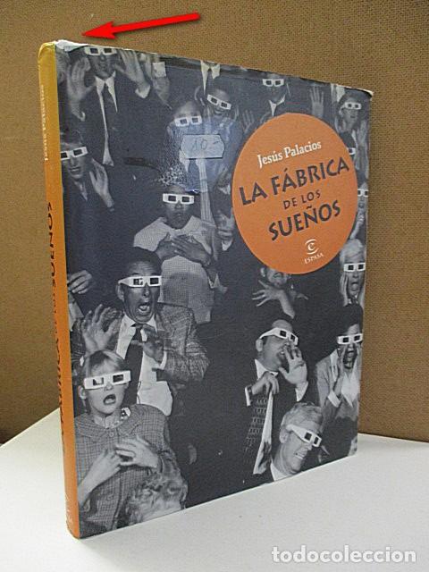 Libros de segunda mano: PALACIOS, Jes&uacute;s. - LA F&Aacute;BRICA DE LOS SUE&Ntilde;OS. - Foto 1