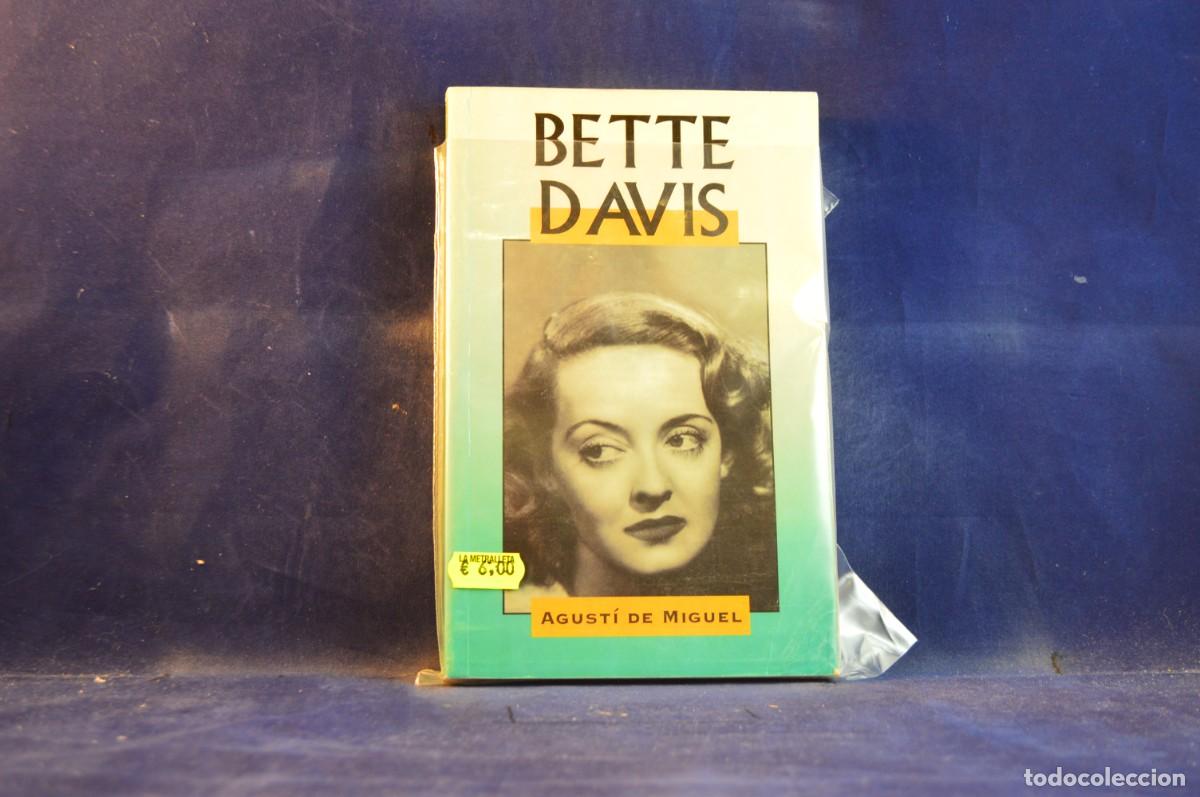 Libros de segunda mano: BETTE DAVIS -AGUSTI DE MIGUEL - LIBRO - Foto 1
