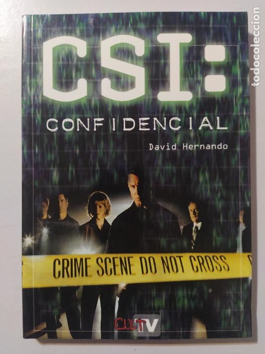Libros de segunda mano: CSI CONFIDENCIAL - DAVID HERNANDO - DOLMEN - NUEVO (245*) - Foto 1