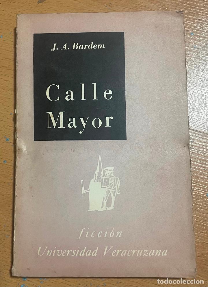 Libros de segunda mano: CALLE MAYOR, J.A Bardem, - Foto 1