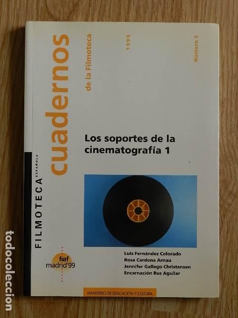 Libros de segunda mano: Cuadernos de la filmoteca n&ordm; 5 Los soportes de la cinematograf&iacute;a 1 a&ntilde;o 1999