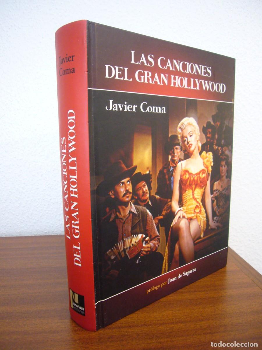 Gebrauchte Bücher: JAVIER COMA: LAS CANCIONES DEL GRAN HOLLYWOOD (NOTORIUS, 2010) MUY BUEN ESTADO