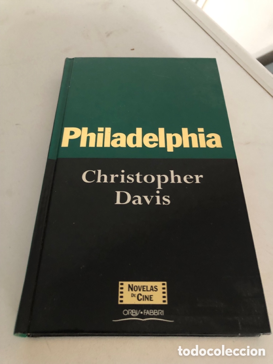 Libros de segunda mano: Philadelphia Christopher Davis Novelas De Cine - Foto 1