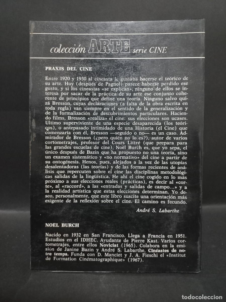 Libros de segunda mano: NO&Euml;L BURCH - PRAXIS DEL CINE - 1970 - Foto 3