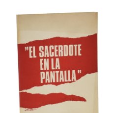 Libros de segunda mano: EL SACERDOTE EN LA PANTALLA - VV. AA.