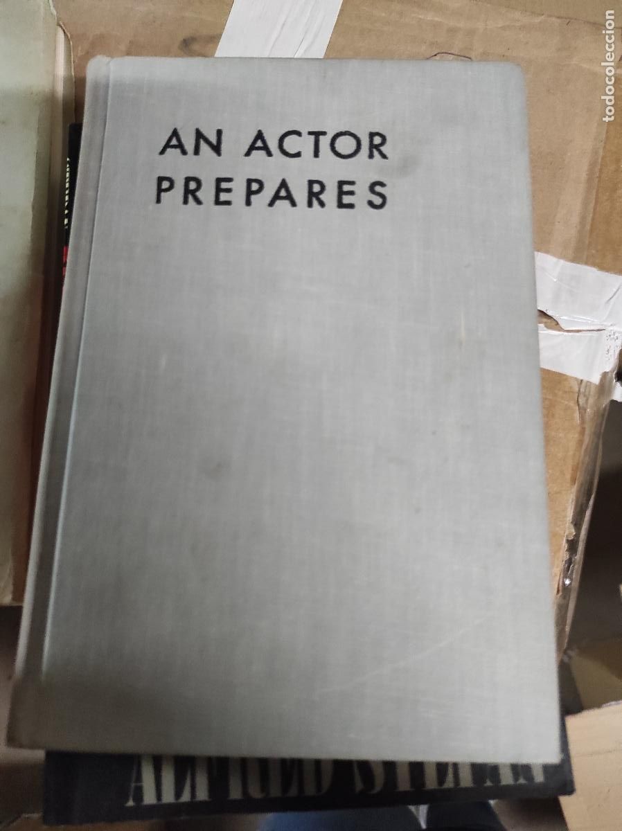 Libros de segunda mano: AN ACTOR PREPARES Constantin Stanislavski - Foto 1