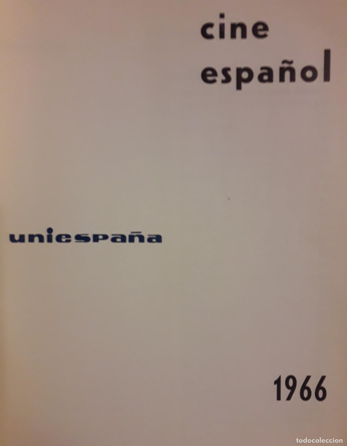 Libros de segunda mano: CINE ESPA&Ntilde;OL 1966. UNIESPA&Ntilde;A. - Foto 4
