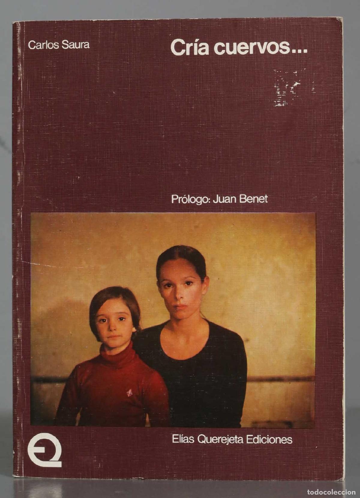 Libros de segunda mano: Cr&iacute;a cuervos. Saura - Foto 1