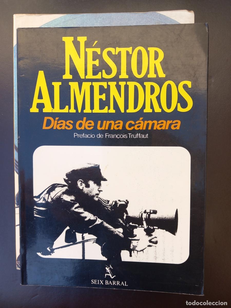 Libros de segunda mano: D&Iacute;AS DE UNA C&Aacute;MARA - ALMENDROS, N&Eacute;STOR - Foto 1