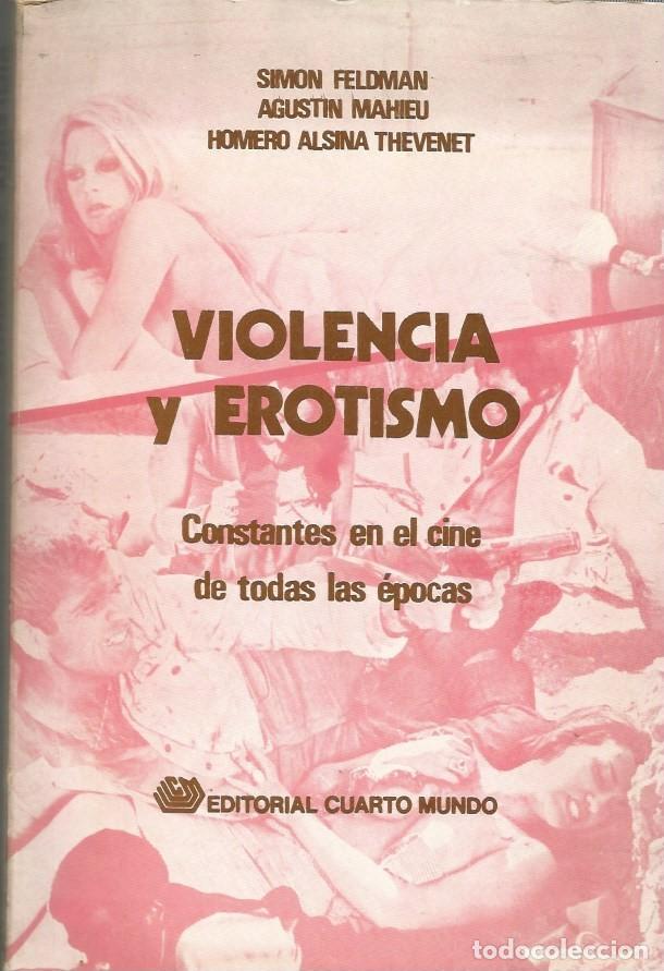 Libros de segunda mano: VIOLENCIA Y EROTISMO-SIMON FELDMAN - Foto 1