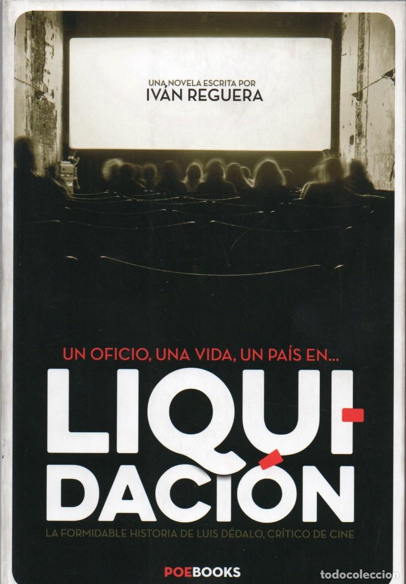 Libros de segunda mano: LIQUIDACION. REGUERA, IVAN. CN-277 - Foto 1