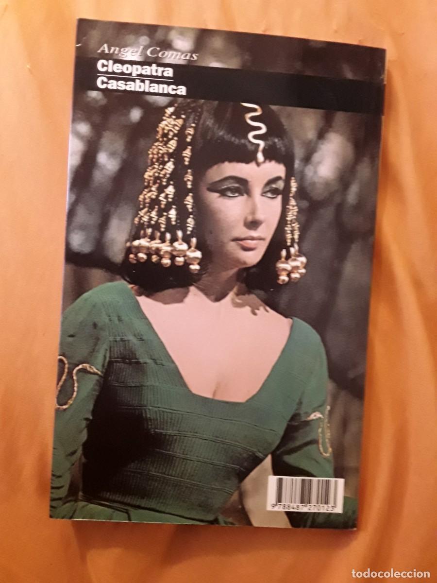 Libros de segunda mano: Casablanca/Cleopatra, de &Aacute;ngel Comas (Excelente estado) Libros Dirigido, Programa Doble - Foto 2