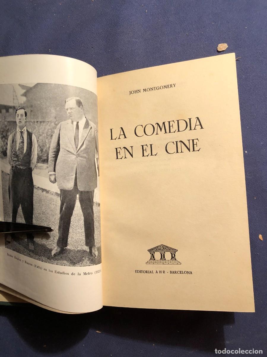 Libros de segunda mano: JOHN MONTGOMERY: - LA COMEDIA EN EL CINE - (1955) - Foto 2