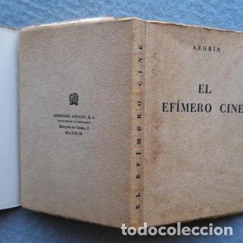Libros de segunda mano: El Ef&iacute;mero Cine. Azor&iacute;n. 1&ordf; Edici&oacute;n. Abril de 1955. - Foto 9