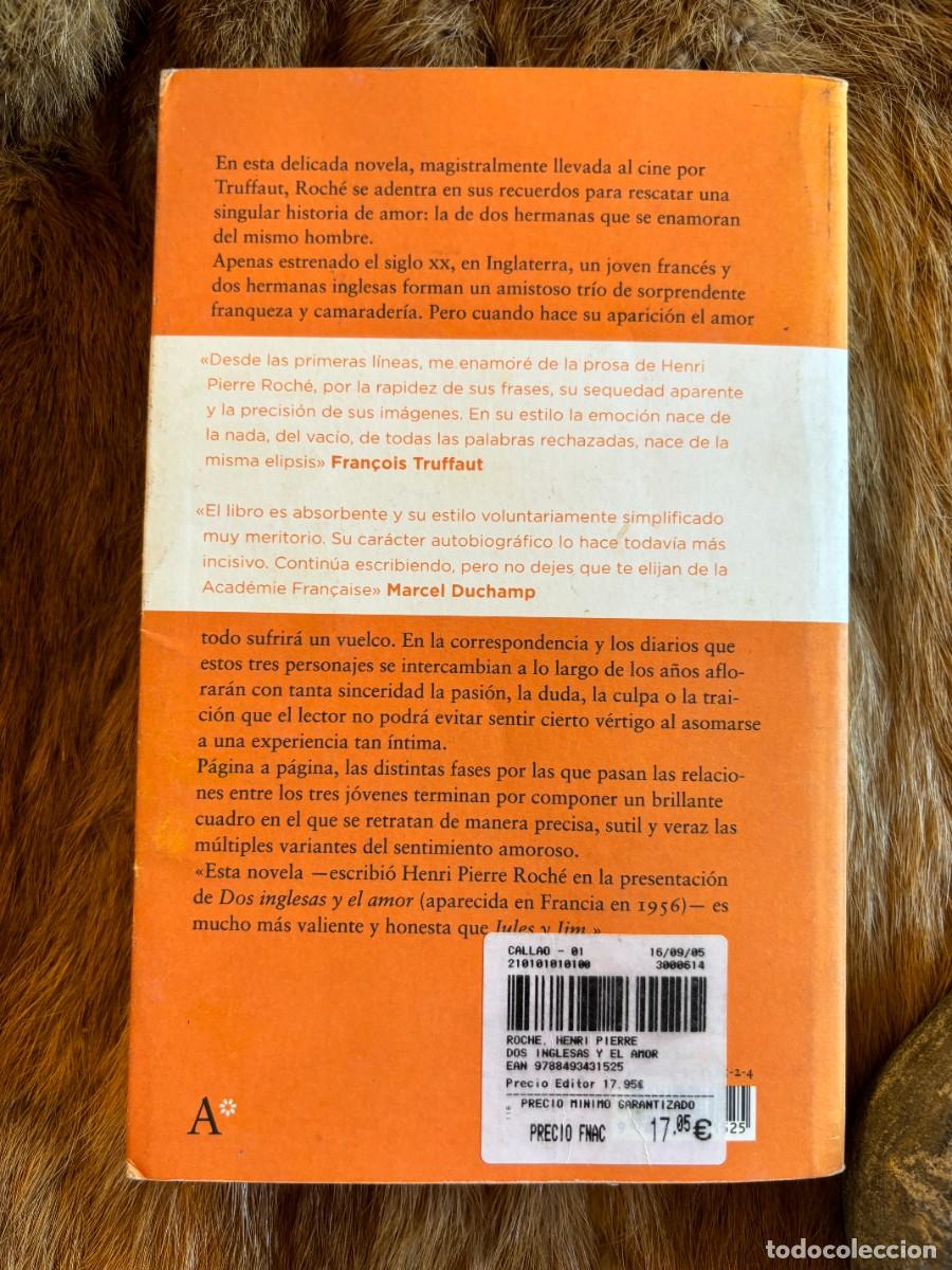 Libros de segunda mano: HERNRI PIERRE ROCH&Eacute;. DOS INGLESAS Y EL AMOR. LIBROS DEL ASTEROIDE, 2005 - Foto 4