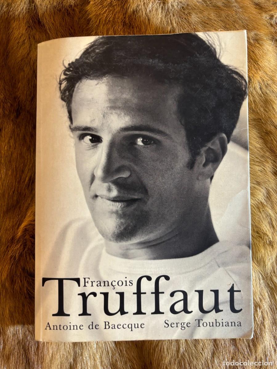 Libros de segunda mano: FRAN&Ccedil;OIS TRUFFAUT. ANTONIE DE BAECQUE/SERGE TOUBIANA. PLOT, 2005 - Foto 1