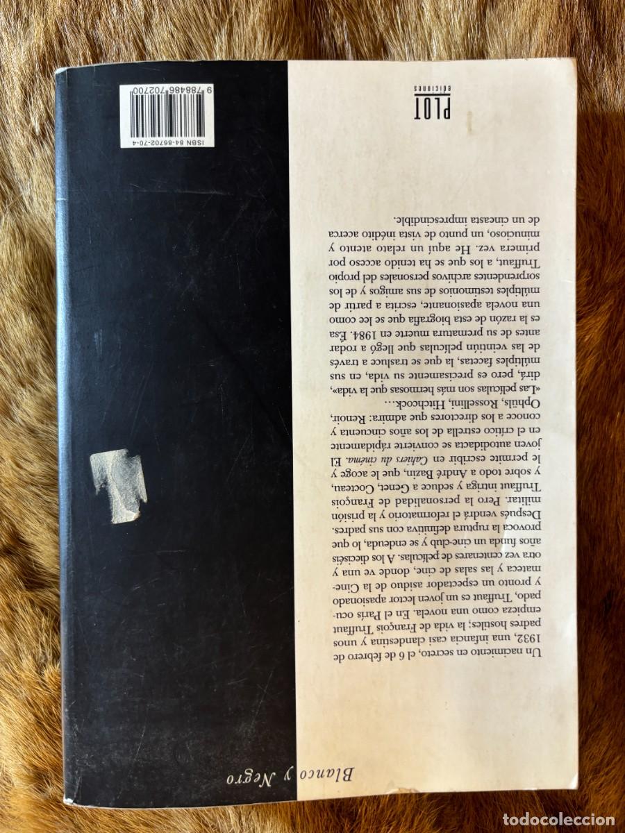 Libros de segunda mano: FRAN&Ccedil;OIS TRUFFAUT. ANTONIE DE BAECQUE/SERGE TOUBIANA. PLOT, 2005 - Foto 4
