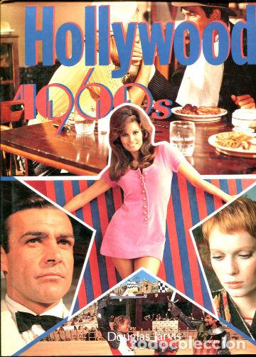Libros de segunda mano: HOLLYWOOD 1960S. - JARVIS Douglas. - Foto 1