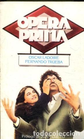 Libros de segunda mano: OPERA PRIMA. - LADOIRE/TRUEBA Oscar/Fernando. - Foto 1