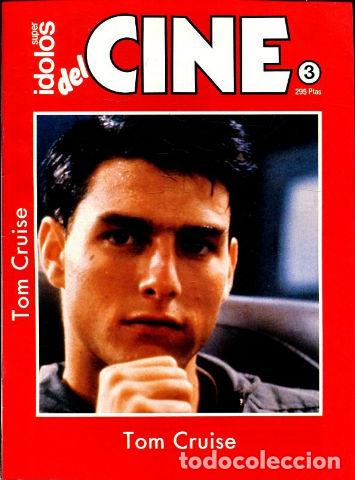 Libros de segunda mano: SUPER IDOLOS DEL CINE. 3: TOM CRUISE. - - Foto 1