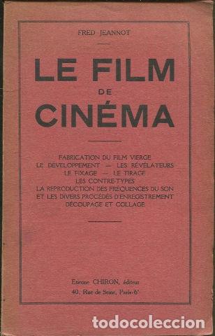 Libros de segunda mano: LE FILM DE CINEMA. - JEANNOT Fred. - Foto 1