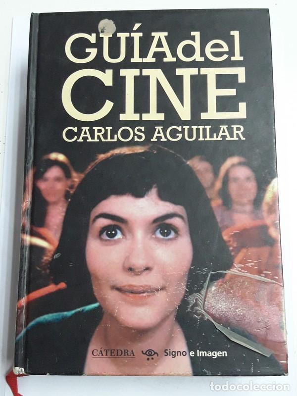 Libros de segunda mano: Gu&iacute;a del Cine - Carlos Aguilar - Foto 1