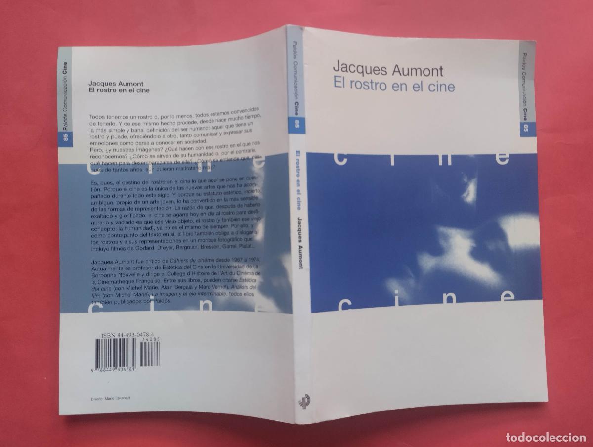 Libros de segunda mano: EL ROSTRO EN EL CINE JACQUES AUMONT 1998 PAID&Oacute;S - Foto 3