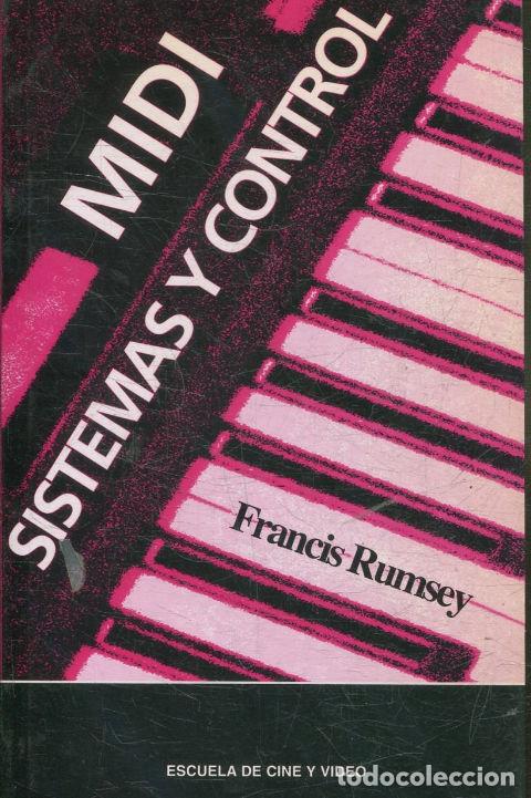 Libros de segunda mano: MIDI, SISTEMAS Y CONTROL. - RUMSEY Francis. - Foto 1