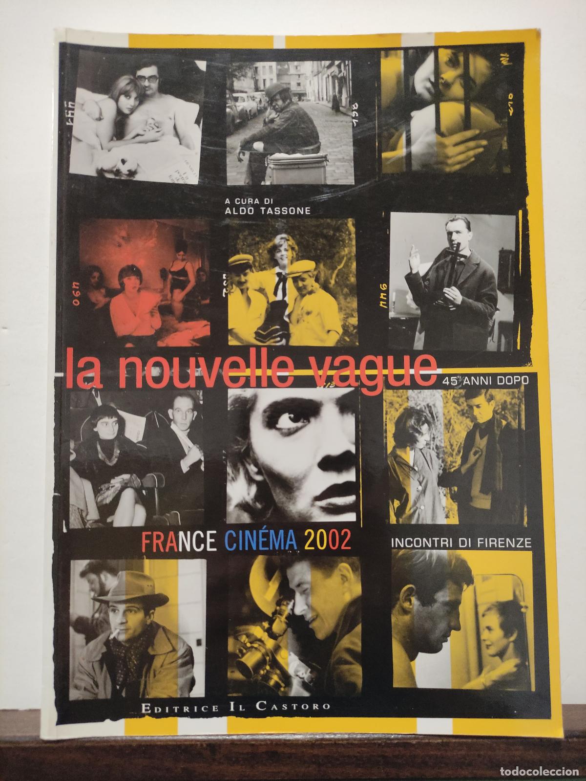 Libros de segunda mano: LA NOUVELLE VAGUE - 45 ANNI DOPO - Foto 1