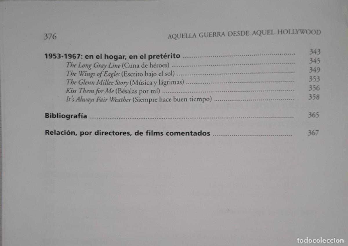 Libros de segunda mano: AQUELLA GUERRA DESDE AQUEL HOLLYWOOD. JAVIER COMA. - Foto 2