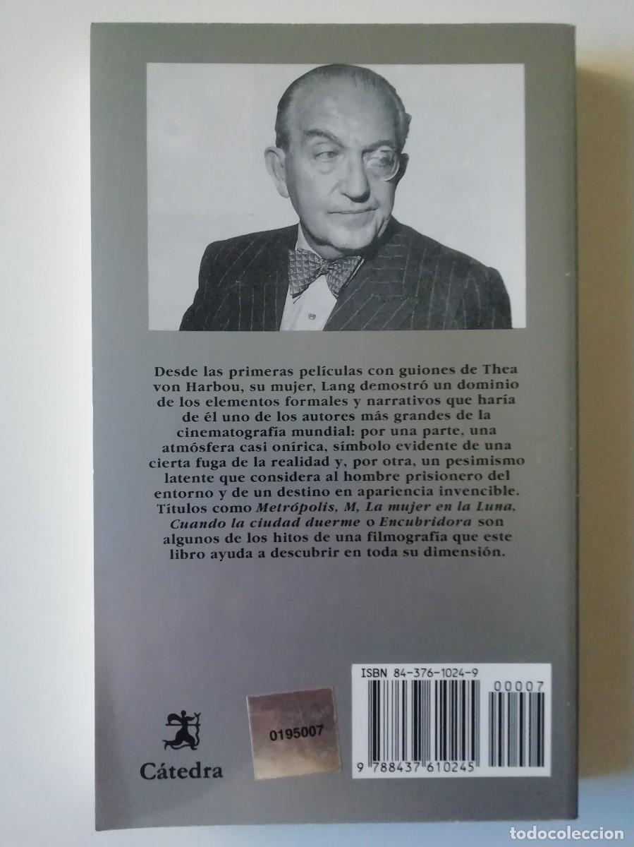 Libros de segunda mano: FRITZ LANG - QUIM CASAS - ED. C&Aacute;TEDRA 1998 - Foto 2