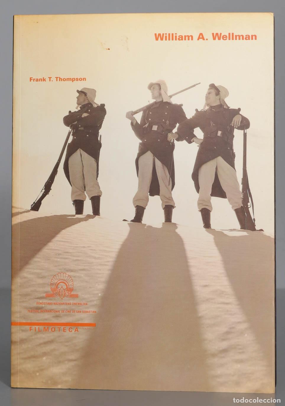 Libros de segunda mano: William A. Wellman. Frank T. Thompson - Foto 1