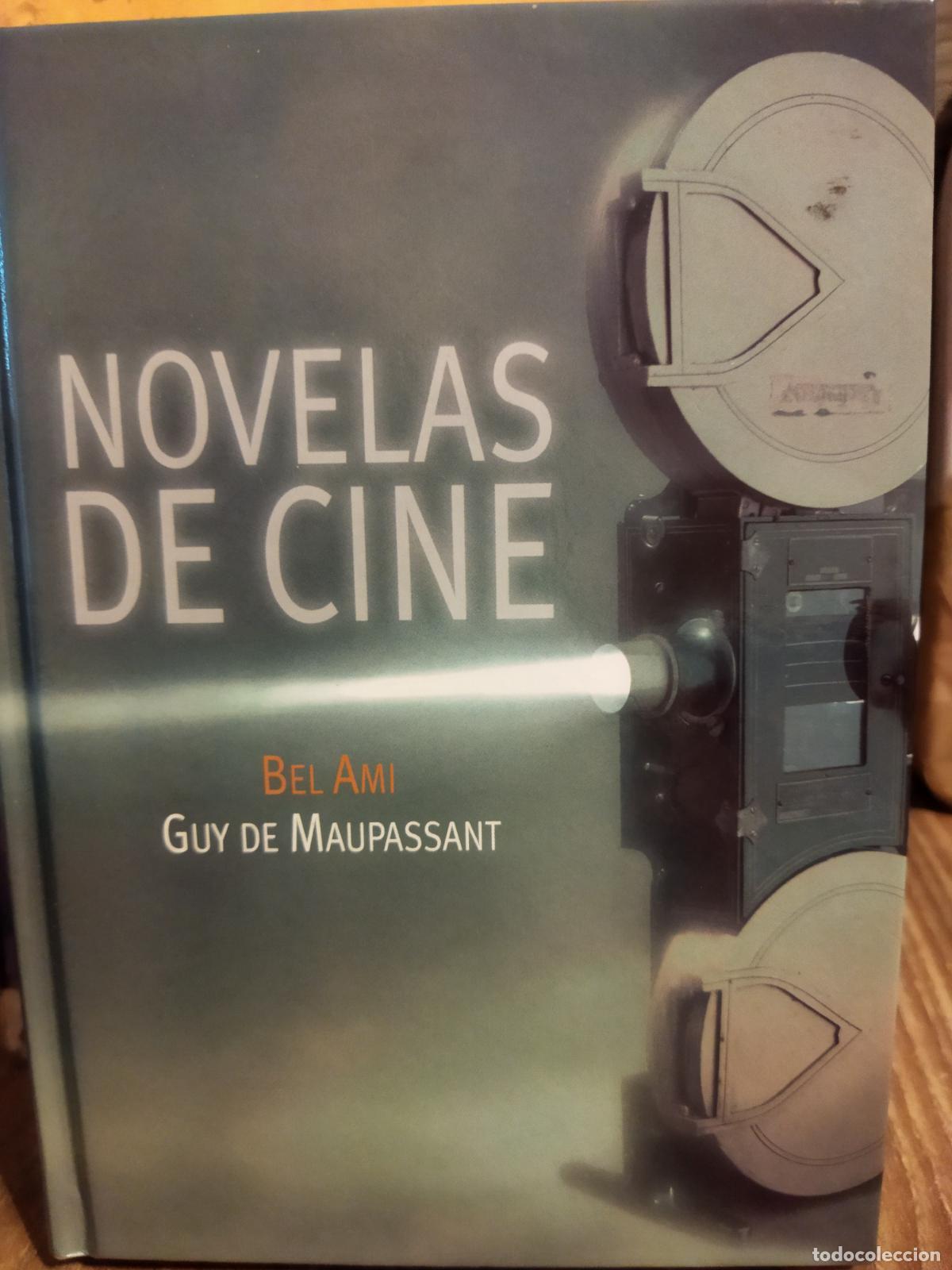 Libros de segunda mano: Novelas de cine Bel Ami Guy de Maupassant - Foto 1