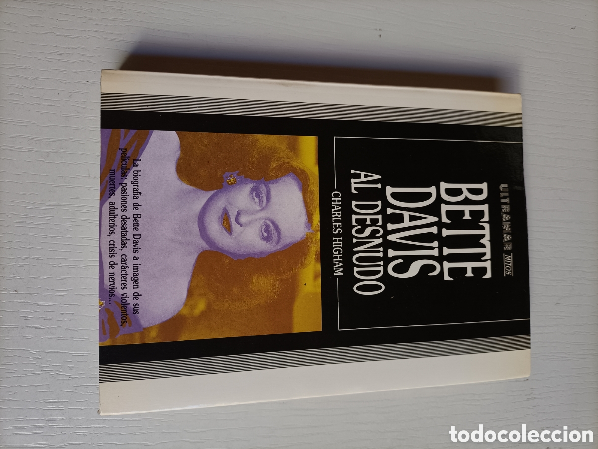 Libros de segunda mano: Bette Davis Al desnudo. Charles Higham - Foto 2