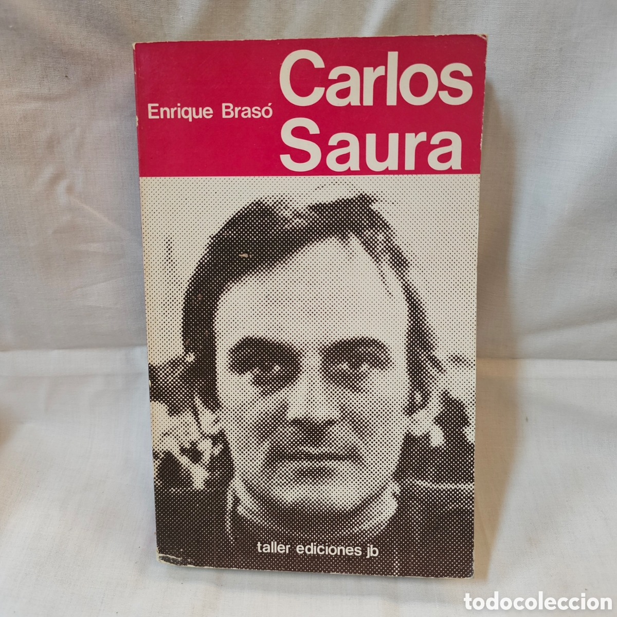 Libros de segunda mano: CARLOS SAURA (ENRIQUE BRASO) - Foto 1