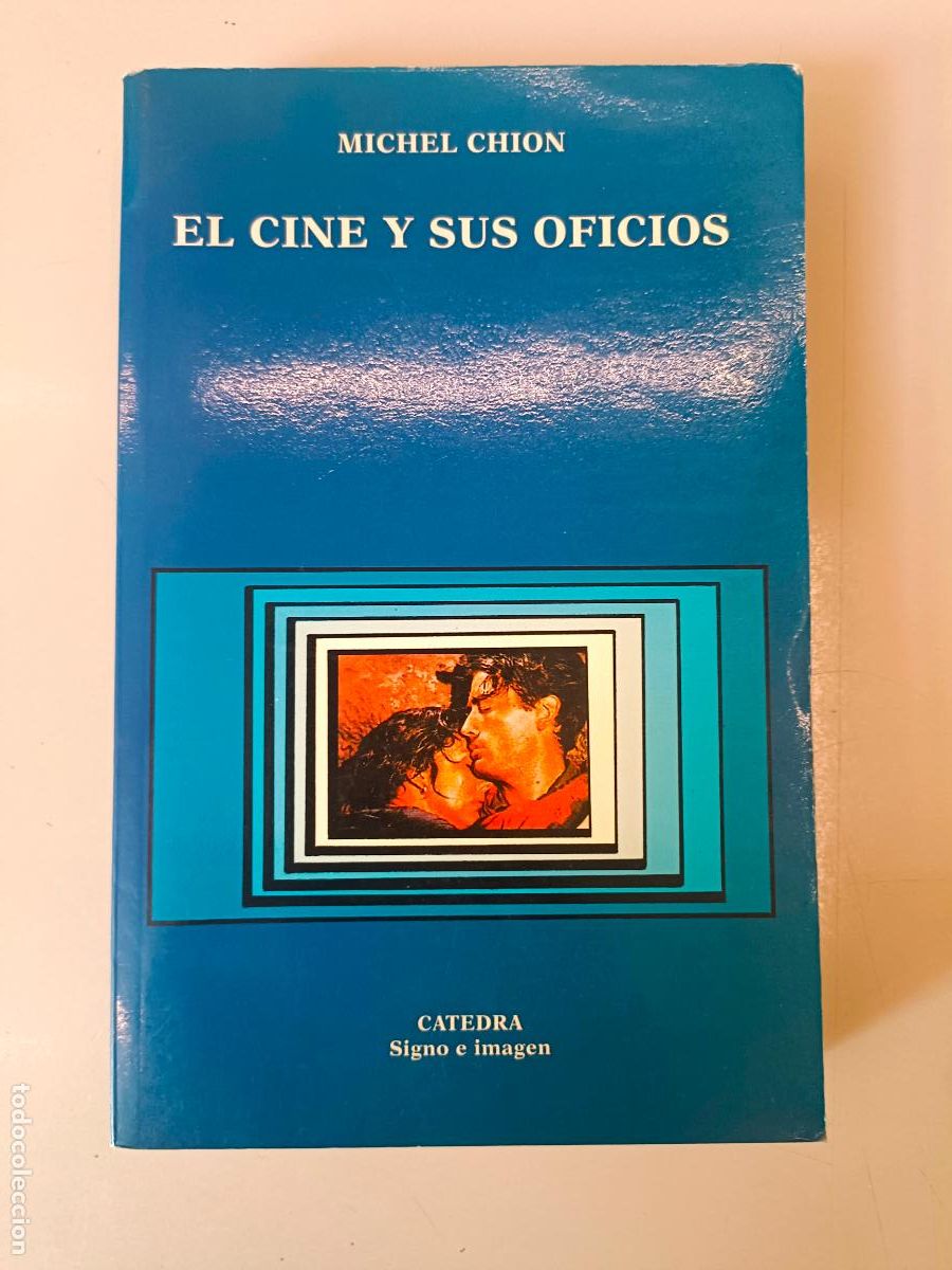 Libros de segunda mano: &rdquo;El cine y sus oficios&rdquo;. Michel Chion - Foto 1