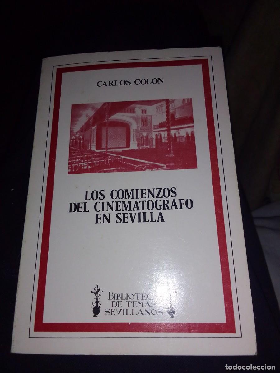 Libros de segunda mano: Los comienzos del cinemat&oacute;grafo en Sevilla - Foto 1