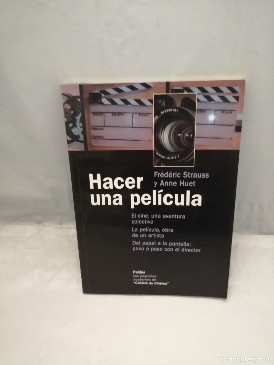 Libros de segunda mano: Hacer una pel&iacute;cula (Paid&oacute;s, 2008) - Foto 1