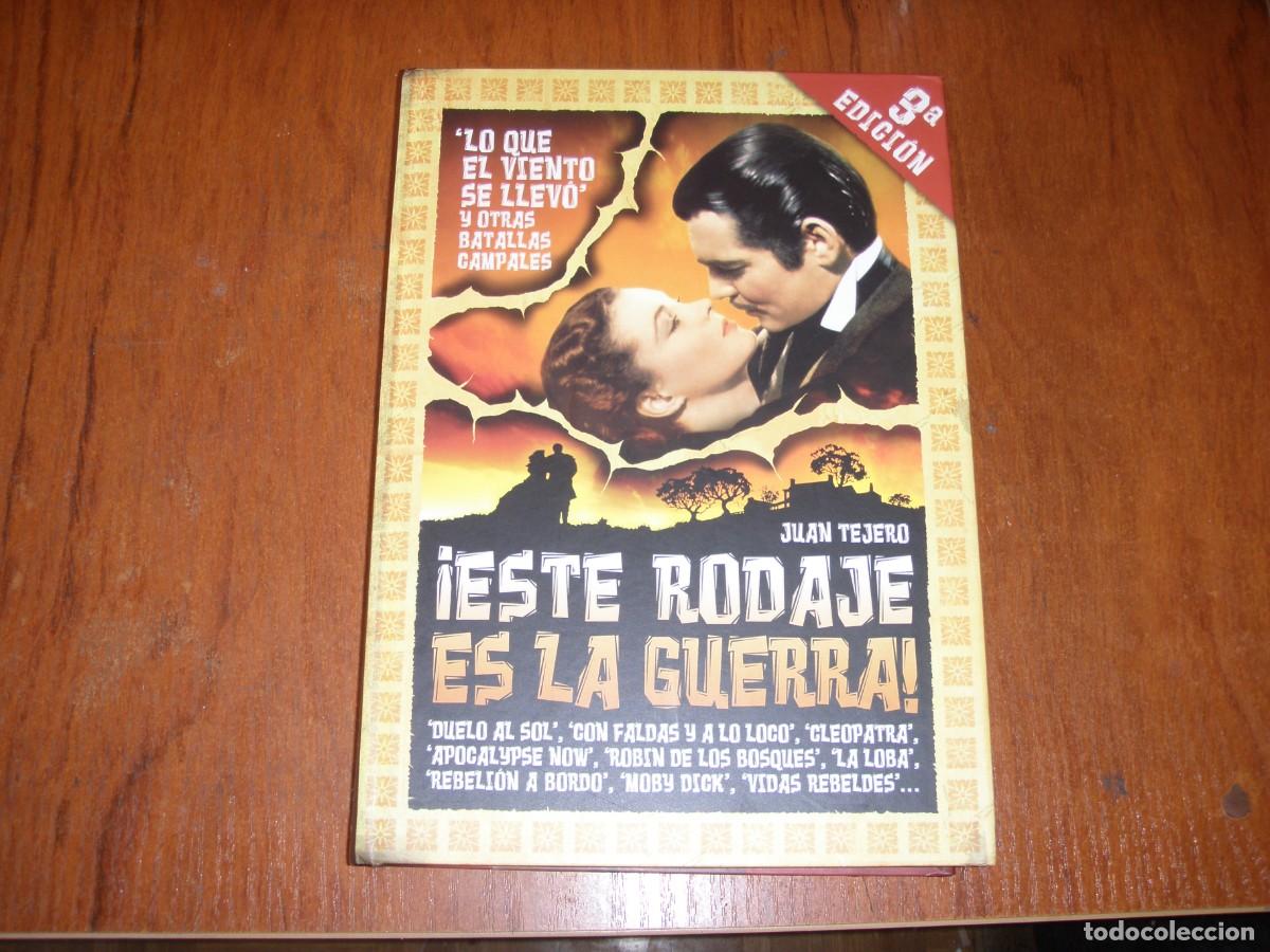 Libros de segunda mano: ESTE RODAJE ES LA GUERRA - Foto 1