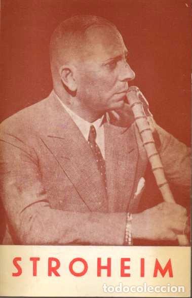 Libros de segunda mano: ERICH VON STROHEIM. - FERNANDEZ CUENCA, Carlos. - Foto 1