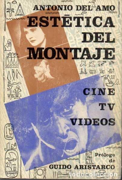 Libros de segunda mano: ESTETICA DEL MONTAJE. - AMO, Antonio del. - Foto 1