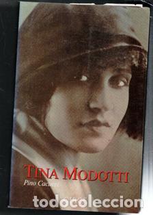 Libros de segunda mano: Tina Modotti, Pino Cacucci - Foto 1