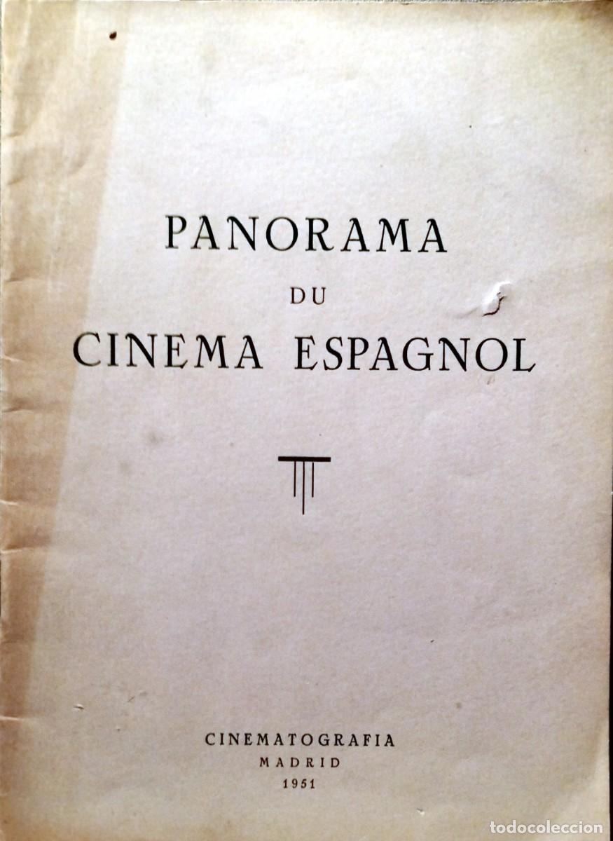 Libros de segunda mano: PANORAMA DU CINEMA ESPAGNOL, 1951 - Foto 1