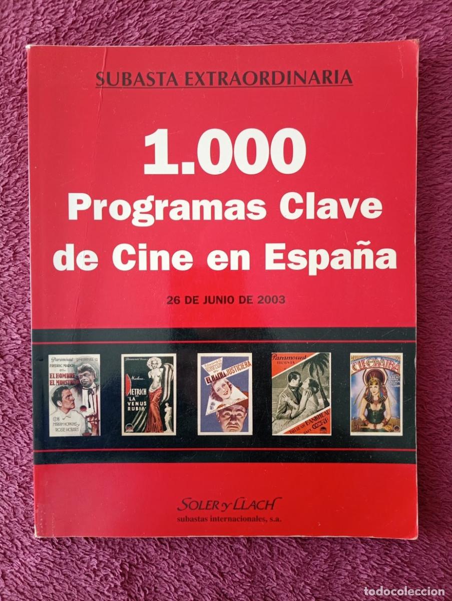 Libros de segunda mano: 1000 PROGRAMAS CLAVE DE CINE EN ESPA&Ntilde;A - CARTELES - PEDIDO MINIMO 7&euro; - Foto 1