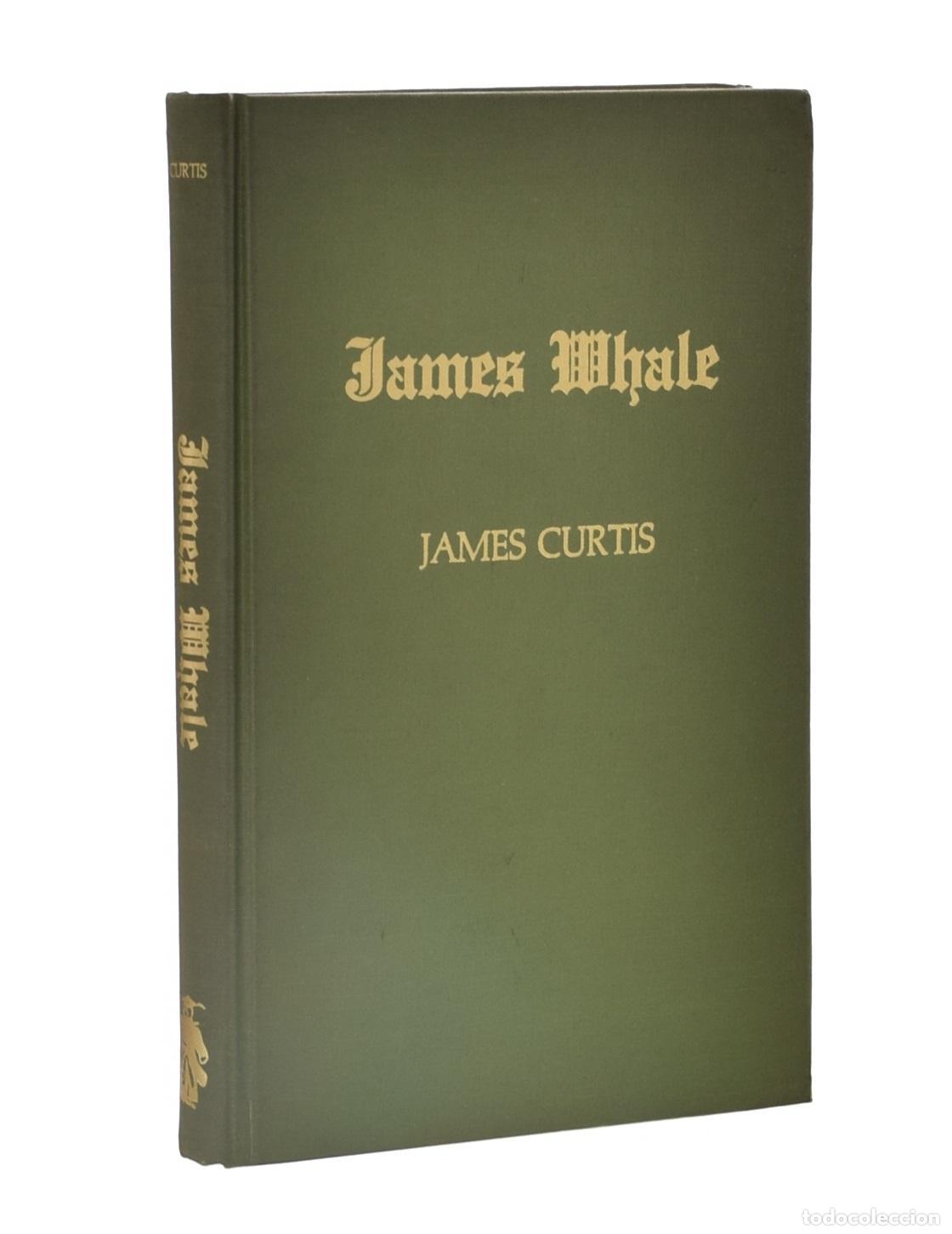 Libros de segunda mano: JAMES WHALE - CURTIS, James - Foto 1