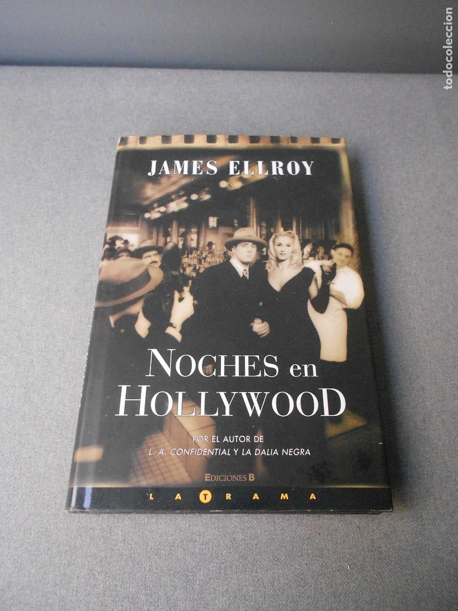 Libros de segunda mano: NOCHES DE HOLLYWOOD. JAMES ELLROY. - Foto 1